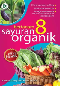 Bertanam 8 sayuran organik