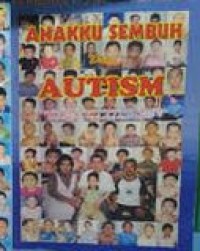 Anakku Sembuh Dari Autism