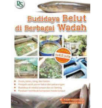 Budidaya belut di berbagai wadah