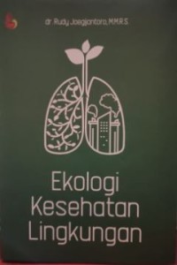 Ekologi Kesehatan Lingkungan