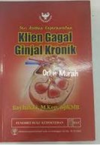 Seri Asuhan Keperawatan Klien Gagal Ginjal Kronik