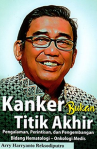 Kanker bukan titik akhir