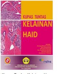 Kupas Tuntas Kelainan Haid