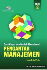 Cara cepat dan mudah memahami pengantar manajemen