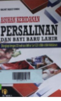 Asuhan kebidanan persalinan dan bayi baru lahir