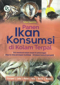 Panen ikan konsumsi di kolam terpal