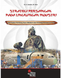 Strategi persaingan pada lingkungan industri