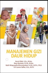 Buku ajar manajemen gizi daur hidup