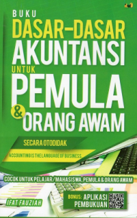 Buku dasar-dasar akuntansi untuk orang awam dan pemula