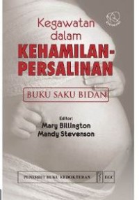 Kegawatan Dalam Kehamilan Persalinan Buku Saku Bidan