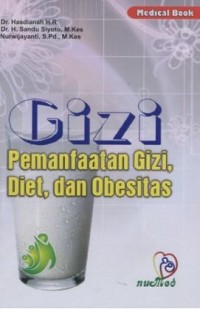 Image of gizi pemanfaatan gizi,diet,dan obesitas