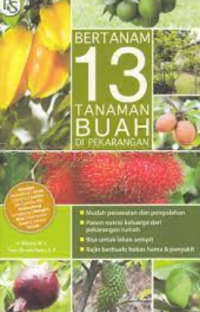 Bertanam 13 tanaman buah di pekarangan