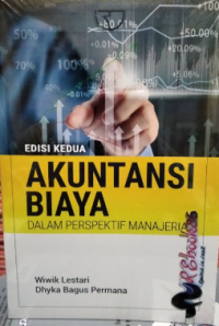 Akuntansi biaya dalam perspektif manajerial