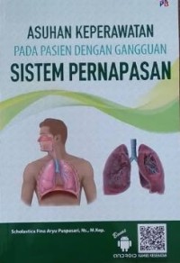 Asuhan Keperawatan Pada Pasien Dengan Gangguan Sistem Pernafasan