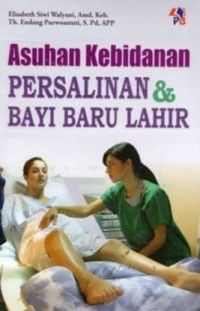 Asuhan Kebidanan Persalinan & Bayi Baru Lahir