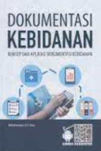 Dokumentasi Kebidanan konsep dan aplikasi Dokumentasi Kebdianan