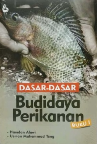Dasar-dasar budidaya perikanan