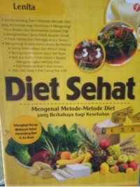 Diet Sehat : mengenal metode-metode diet yang berbahaya