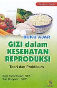 Buku Ajar Gizi Dalam Kesehatan Reproduksi