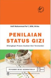 Penilaian Status Gizi Dilengkapi Proses Asuhan Gizi Terstandar