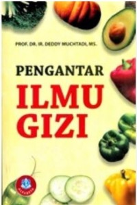 Pengantar Ilmu Gizi
