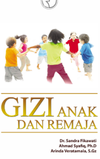 Gizi anak dan remaja