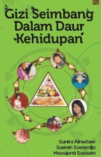 Gizi Seimbang Dalam Daur Kehidupan