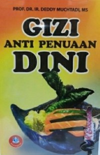 Gizi Anti Penuaan Dini