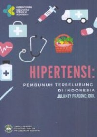 Hipertensi  : Pedoman Klinis Diagnosis & Terapi