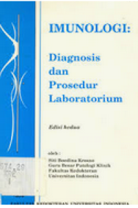 IMUNOLOGI: Diagnosis dan Prosedur Laboratorium Jilid:2