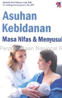 Asuhan Kebidanan Masa Nifas & Menyusui