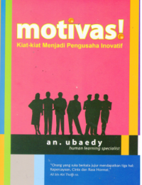 Motivasi Kiat-kiat menjadi pengusaha inovatif
