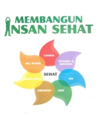 Membangun Insan Sehat