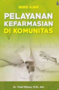 Pelayanan Kefaramasiaan Di Komuntas