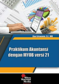 Praktikum akuntansi dengan MYOB v.21