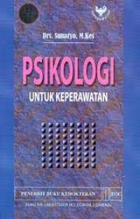 Psikologi Untuk Keperawatan
