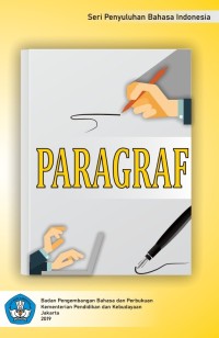 Paragraf : seri penyuluhan bahasa indonesia