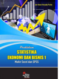 Praktikum statistika ekonomi dan bisnis 1