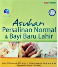 Asuhan Persalinan Normal dan Bayi Baru Lahir