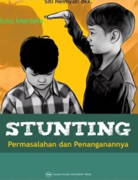 Stunting Permasalahan dan Penangannya