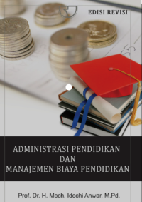 Administrasi pendidikan dan manajemen biaya pendidikan