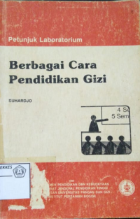 Berbagai Cara Pendidikan Gizi