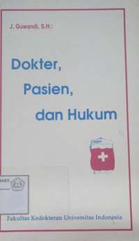 Dokter, Pasien dan Hukum