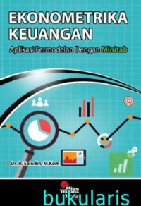 Ekonometrika keuangan  : Aplikasi permodelan dengan mini tab