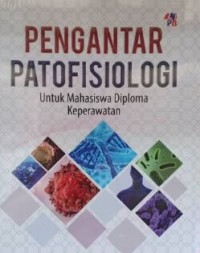 Pengantar  Patofisiologi Untuk Mahasiswa Diploma