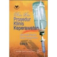 Buku Saku: Prosedur Klinis Keperawatan