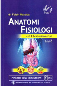 Anatomi Fisiologi Untuk Mahasiswa Gizi